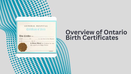 Overview of Ontario Birth Certificates